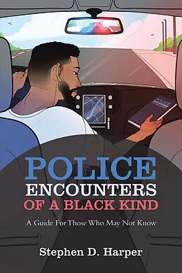 E-Book (epub) Police Encounters of a Black Kind von Stephen D. Harper