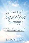 E-Book (epub) Beyond the Sunday Sermon von Ronald W. Holmes Ph. D.