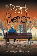 E-Book (epub) The Park Bench von George Hughes