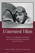 E-Book (epub) A Convenient Villain von Jonathan D. Reich MD M Sc