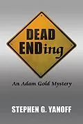 E-Book (epub) Dead Ending von Stephen G. Yanoff