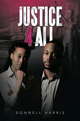 E-Book (epub) Justice 4 All von Donnell Harris
