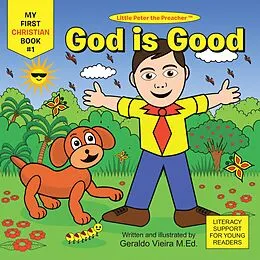 E-Book (epub) God is Good von Geraldo Vieira M. Ed.