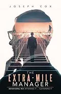E-Book (epub) The Extra-Mile Manager von Joseph Cox