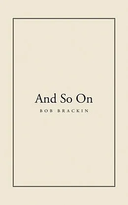 E-Book (epub) And So On von Bob Brackin