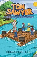 E-Book (epub) TOM SAWYER & THE TREASURE OF THE DARK MYSTERY von Sebastian Joe