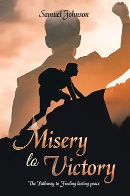 E-Book (epub) Misery to Victory von Samuel Johnson