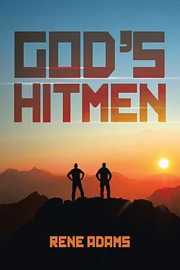 E-Book (epub) GOD'S HITMEN von Rene Adams