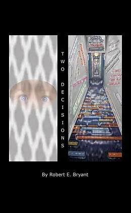 E-Book (epub) Two Decisions von Robert E. Bryant