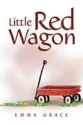 E-Book (epub) Little Red Wagon von Emma Grace