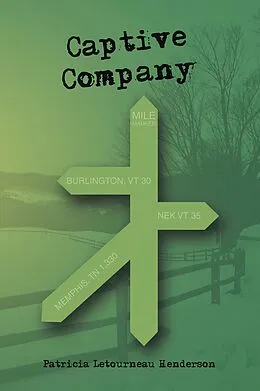 E-Book (epub) Captive Company von Patricia Letourneau Henderson