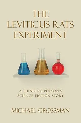 E-Book (epub) The Leviticus Rats Experiment von Michael Grossman