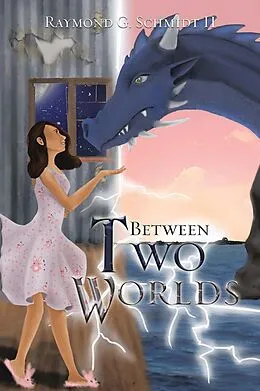 E-Book (epub) Between Two Worlds von Raymond G. Schmidt Ii