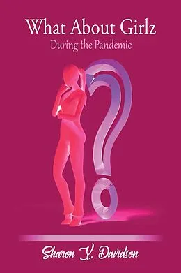 E-Book (epub) What About Girlz von Sharon Y. Davidson