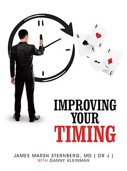 E-Book (epub) IMPROVING YOUR TIMING von James Marsh Sternberg MD (Dr J)