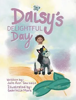 E-Book (epub) Daisy's Delightful Day von Julie Ann Garnett