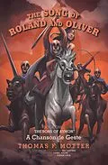 E-Book (epub) The Song of Roland and Oliver von Thomas F. Motter