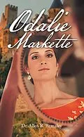 E-Book (epub) Odalie Markette von Allen R. Remaley