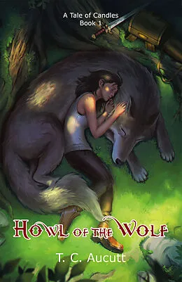 E-Book (epub) Howl of the Wolf von T. C. Aucutt