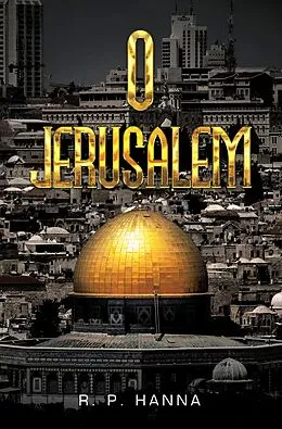 E-Book (epub) O JERUSALEM von R. P. Hanna