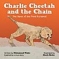 E-Book (epub) Charlie Cheetah and the Chain von Muhammad Wadee