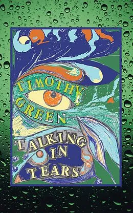 E-Book (epub) Talking in Tears von Timothy Green