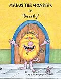 E-Book (epub) MALUS THE MONSTER in 'Beastly' von T. N. Crawford