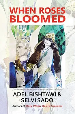 E-Book (epub) WHEN ROSES BLOOMED von Adel Bishtawi, Selvi Sado