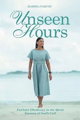 E-Book (epub) Unseen Hours von Marsha Parcou