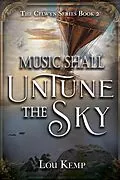 E-Book (epub) Music Shall Untune the Sky von Lou Kemp