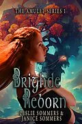 E-Book (epub) Brighde Reborn von Leslie Sommers, Janice Sommers