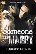 E-Book (epub) Someone to Marry von Robert Lewis