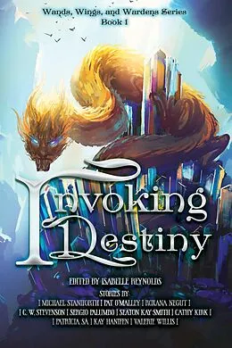 E-Book (epub) Invoking Destiny von Michael Staniforth