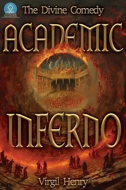 E-Book (epub) Academic Inferno von Virgil Henry
