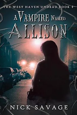 E-Book (epub) Vampire Named Allison von Nick Savage