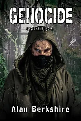 E-Book (epub) Genocide (Jungle Series, #4) von Alan Berkshire