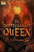 E-Book (epub) The Doppelgänger Queen (The Silver Fox Series, #1) von K. N. Fitzwater