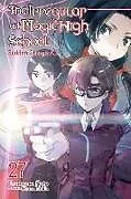 Kartonierter Einband The Irregular at Magic High School, Vol. 27 (light novel) von Kana Ishida, Tsutomu Sato