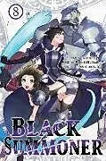 Kartonierter Einband Black Summoner, Vol. 8 (manga) von Adam Jankowski, Gin Ammo, Chen Kevin