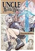 Kartonierter Einband Uncle from Another World, Vol. 13 von Rose Christina, Rochelle Gancio