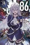 Kartonierter Einband 86--EIGHTY-SIX, Vol. 14 (light novel) von Asato Asato