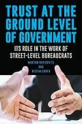 E-Book (epub) Trust at the Ground Level of Government von Maayan Davidovitz, Nissim Cohen
