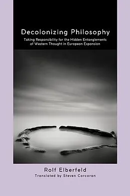 E-Book (epub) Decolonizing Philosophy von Rolf Elberfeld