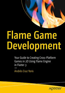 E-Book (pdf) Flame Game Development von Andrés Cruz Yoris