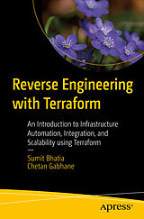 eBook (pdf) Reverse Engineering with Terraform de Sumit Bhatia, Chetan Gabhane