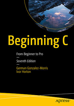 Couverture cartonnée Beginning C de Ivor Horton, German Gonzalez-Morris