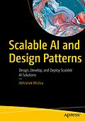 E-Book (pdf) Scalable AI and Design Patterns von Abhishek Mishra
