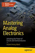 E-Book (pdf) Mastering Analog Electronics von Hubert Henry Ward