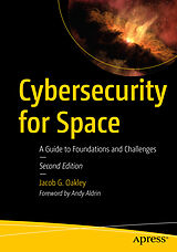 Kartonierter Einband Cybersecurity for Space von Jacob G Oakley