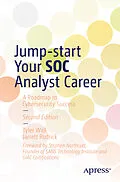 E-Book (pdf) Jump-start Your SOC Analyst Career von Tyler Wall, Jarrett Rodrick